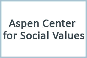 Aspen Center for Social Values